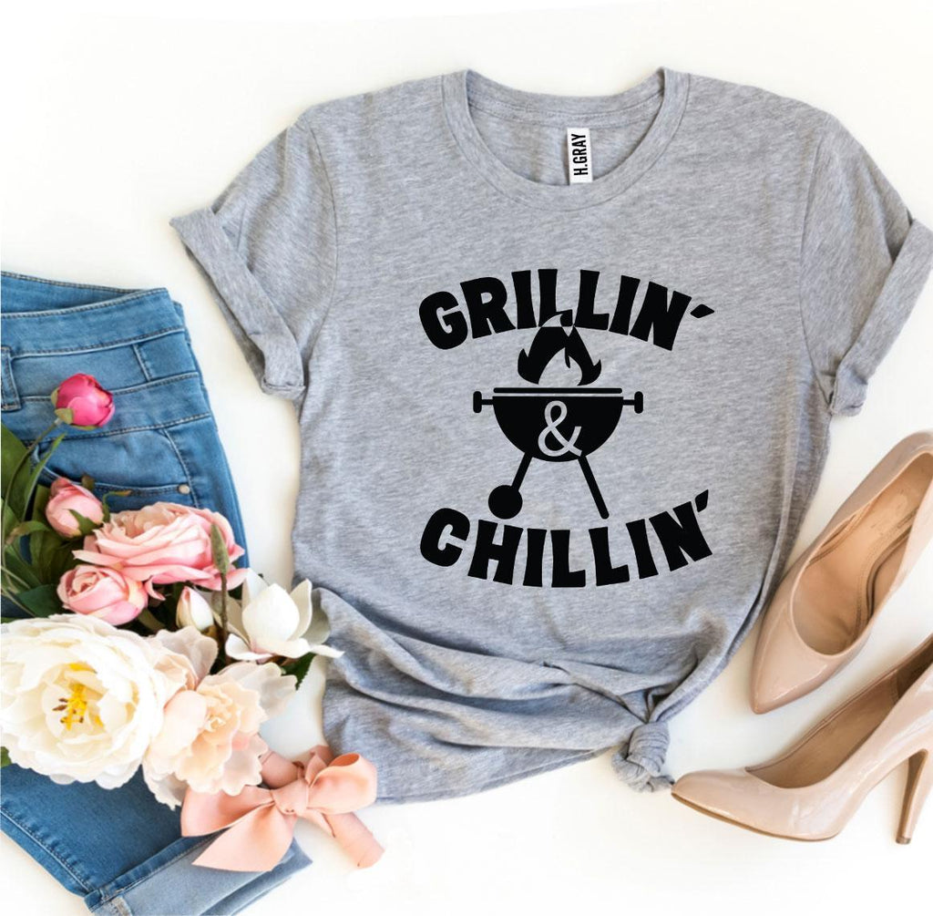Grillin' And Chillin' – Funny BBQ Lover Graphic T-Shirt